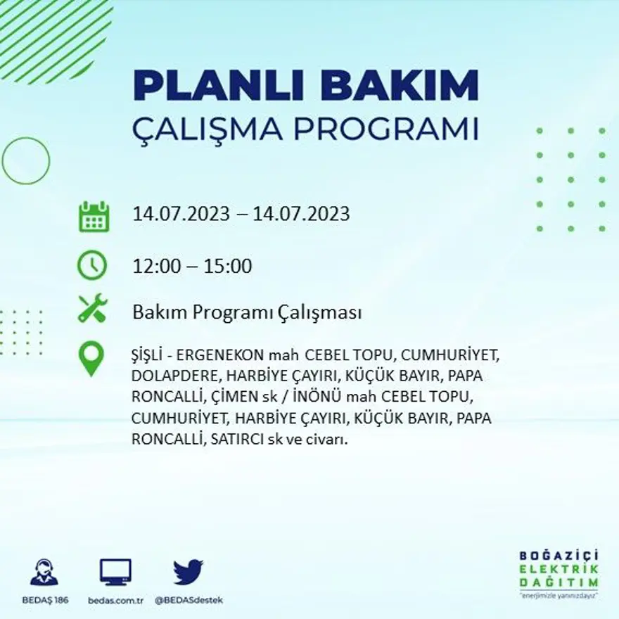 İstanbul'un 15 ilçesinde elektrik kesintisi ( Avcılar, Bağcılar, Bahçelievler, Başakşehir, Beyoğlu, Büyükçekmece...) Elektrikler ne zaman gelecek? 15 İstanbul'un 15 ilçesinde elektrik kesintisi ( Avcılar, Bağcılar, Bahçelievler, Başakşehir, Beyoğlu, Büyükçekmece...) Elektrikler ne zaman gelecek? 15
