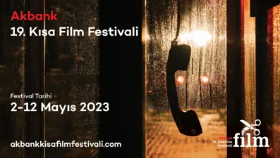 19. Akbank Kısa Film Festivali başlıyor