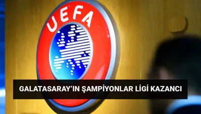 Galatasaray'ın Şampiyonlar Ligi geliri 2025-2026: UEFA Şampiyonlar Ligi'nde Galatasaray ne kadar kazanacak?
