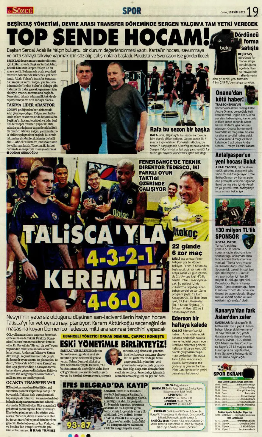 "Operasyon başlıyor" (10 Ekim 2025 spor manşetleri) 17 "Operasyon başlıyor" (10 Ekim 2025 spor manşetleri) 17