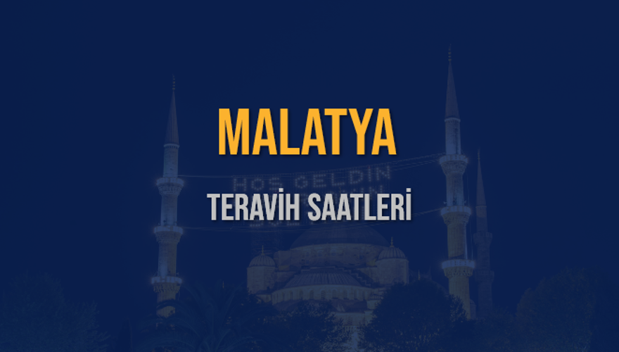 MALATYA TERAVİH SAATLERİ 5
