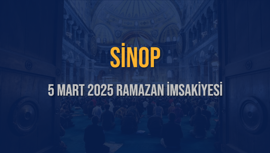 5 Mart 2025 SİNOP RAMAZAN İMSAKİYESİ 3