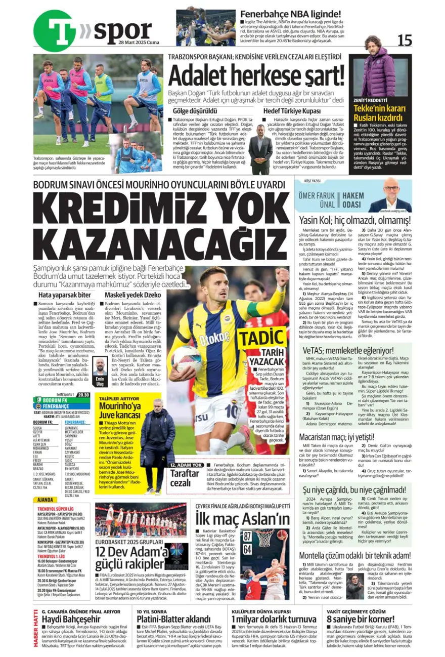 "Mourinho paylaşılamıyor" (28 Mart 2025 spor manşetleri) 15