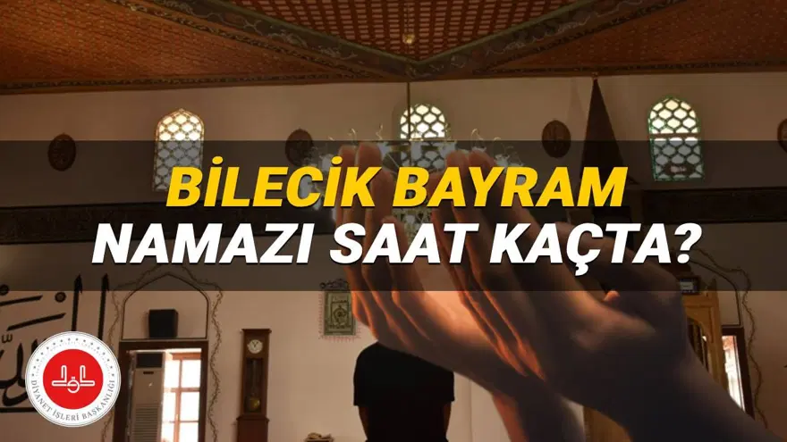 Bilecik bayram namazı saati 2025: Bilecik'te bayram namazı saat kaçta kılınacak? İşte, Diyanet namaz vakitleri Bilecik bayram namazı saati 2025: Bilecik'te bayram namazı saat kaçta kılınacak? İşte, Diyanet namaz vakitleri