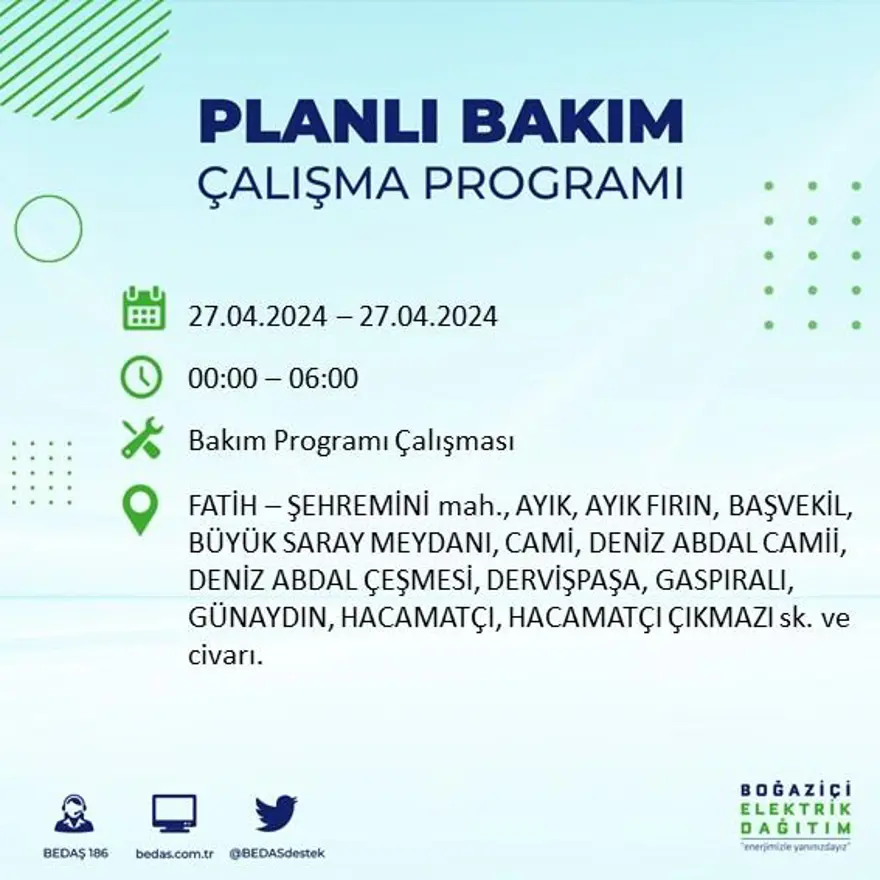 İstanbul'un 20 ilçesinde elektrik kesintisi: Elektrikler ne zaman gelecek? (27 Nisan tarihli BEDAŞ kesinti programı) 38 İstanbul'un 20 ilçesinde elektrik kesintisi: Elektrikler ne zaman gelecek? (27 Nisan tarihli BEDAŞ kesinti programı) 38