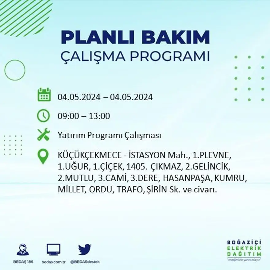 İstanbul'un 17 ilçesinde elektrik kesintisi: Elektrikler ne zaman gelecek? (4 Mayıs tarihli BEDAŞ kesinti programı) 37 İstanbul'un 17 ilçesinde elektrik kesintisi: Elektrikler ne zaman gelecek? (4 Mayıs tarihli BEDAŞ kesinti programı) 37