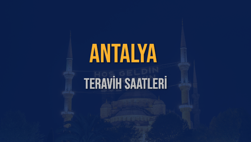 ANTALYA TERAVİH SAATLERİ 5
