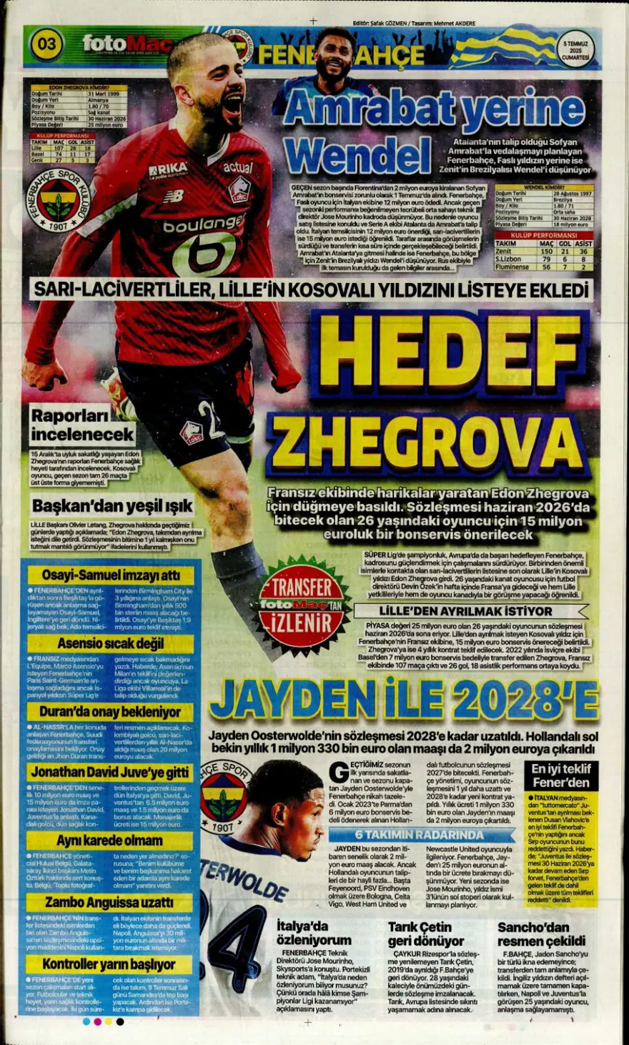 "Yine yeniden Mikautadze" (5 Temmuz 2025 spor manşetleri) 5