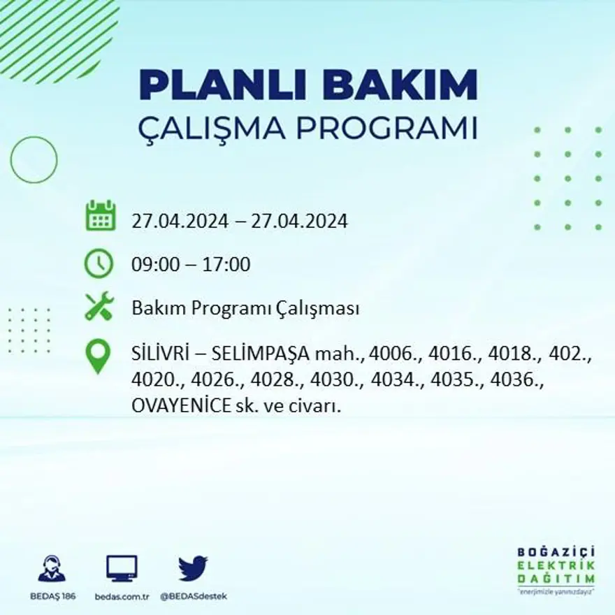İstanbul'un 20 ilçesinde elektrik kesintisi: Elektrikler ne zaman gelecek? (27 Nisan tarihli BEDAŞ kesinti programı) 59 İstanbul'un 20 ilçesinde elektrik kesintisi: Elektrikler ne zaman gelecek? (27 Nisan tarihli BEDAŞ kesinti programı) 59