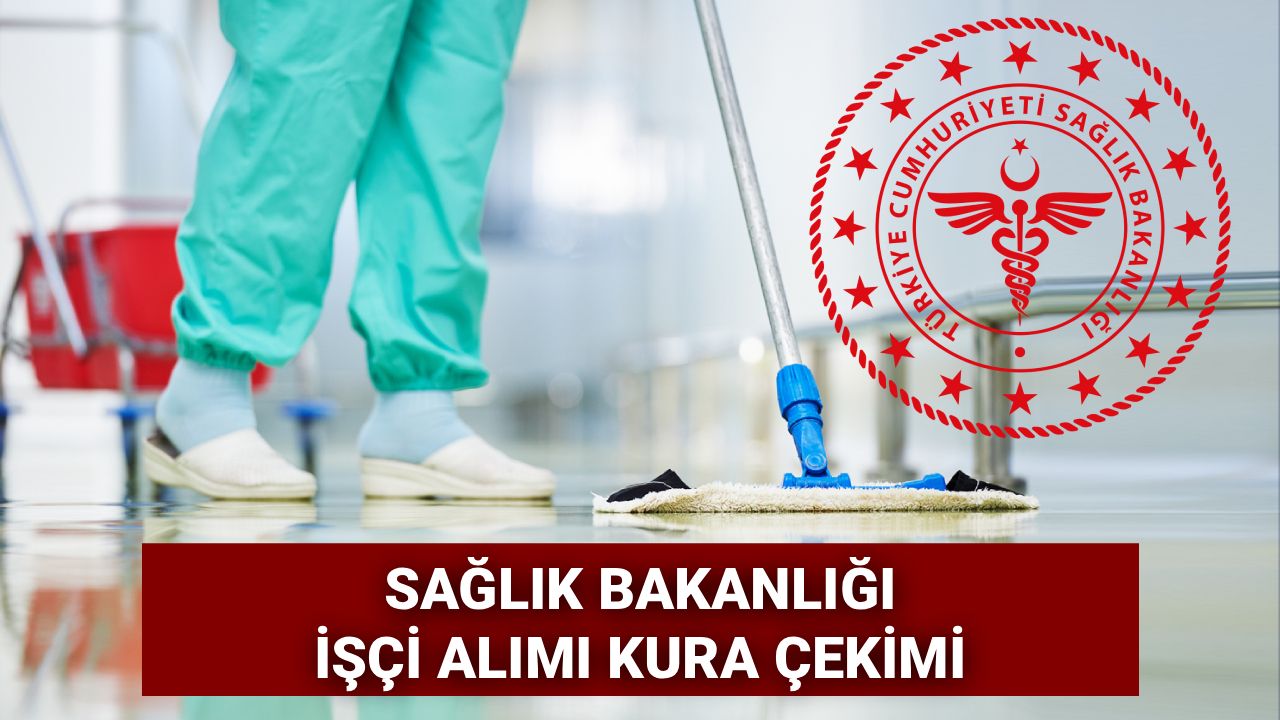 İŞKUR 2 bin 764 işçi alımı kura çekimi tarihi 2025: Sağlık Bakanlığı işçi alımı kuraları çekildi mi, ne zaman çekilecek? Tarih belli oldu