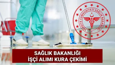İŞKUR 2 bin 764 işçi alımı kura çekimi tarihi 2025: Sağlık Bakanlığı işçi alımı kuraları çekildi mi, ne zaman çekilecek? Tarih belli oldu