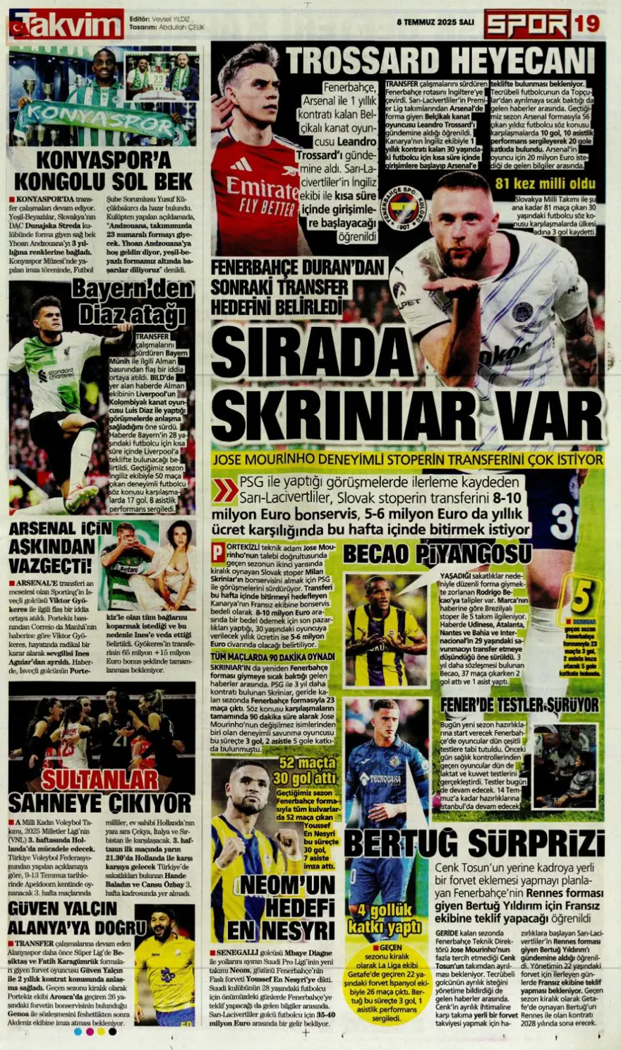 "100 milyon euro paniği" (8 Temmuz 2025 spor manşetleri) 22