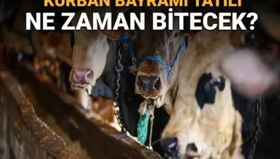 Bayram tatili ne zaman bitecek? (Diyanet takvimine göre 2025 Kurban Bayramı'nın son günü)