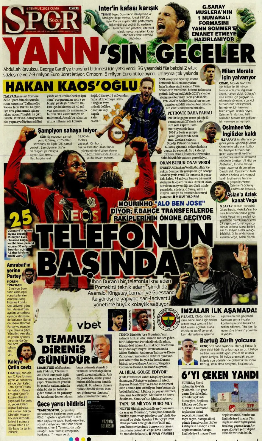 "Kale artık İrfan Can'ın" (4 Temmuz 2025 spor manşetleri) 14
