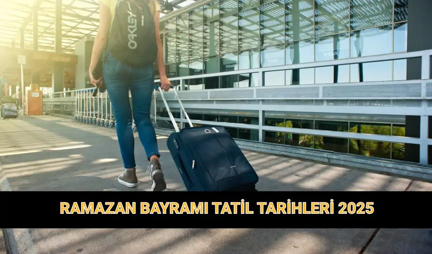 2025 Ramazan Bayramı tatil süresi: Bu yıl Ramazan Bayramı tatili uzatılacak mı, kaç gün sürecek? 2025 Ramazan Bayramı tatil süresi: Bu yıl Ramazan Bayramı tatili uzatılacak mı, kaç gün sürecek?