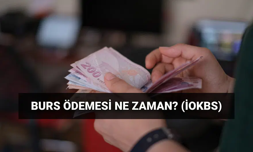 Burs ödeme tarihi 2025: MEB İOKBS ilk burs ödemesi ne zaman? Burslar yattı mı? Burs ödeme tarihi 2025: MEB İOKBS ilk burs ödemesi ne zaman? Burslar yattı mı?