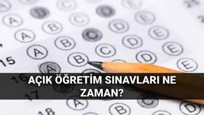 Açık öğretim sınavları ne zaman? Açık lise ve açık öğretim ortaokul sınav sonuç tarihi