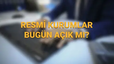 Resmi kurumlar bugün açık mı? 4 Nisan kargolar, noterler, PTT, bankalar, eczaneler, hastane ve sağlık ocakları çalışıyor mu?