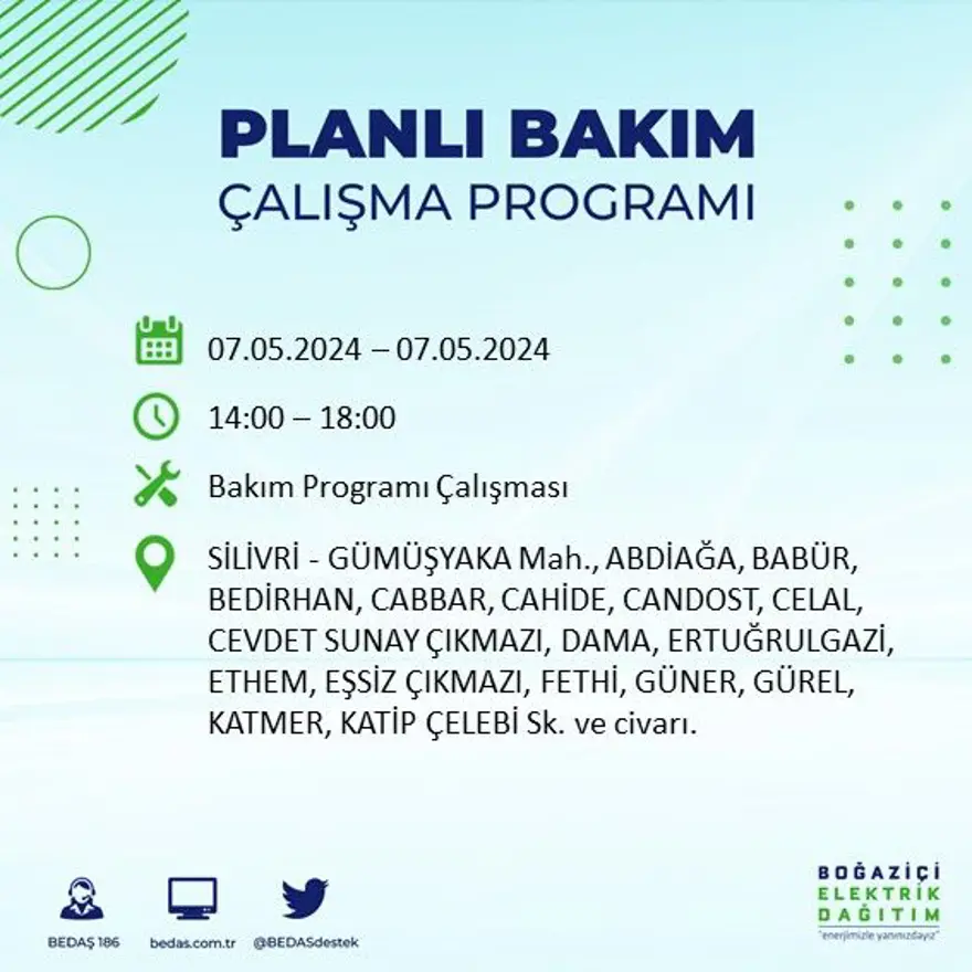 İstanbul'un 23 ilçesinde elektrik kesintisi: Elektrikler ne zaman gelecek? (7 Mayıs tarihli BEDAŞ kesinti programı) 62 İstanbul'un 23 ilçesinde elektrik kesintisi: Elektrikler ne zaman gelecek? (7 Mayıs tarihli BEDAŞ kesinti programı) 62