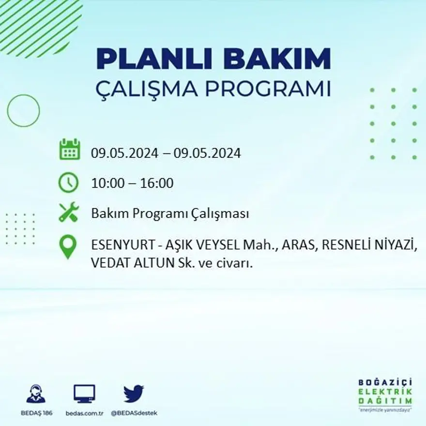 İstanbul'un 18 ilçesinde elektrik kesintisi: Elektrikler ne zaman gelecek? (9 Mayıs tarihli BEDAŞ kesinti programı) 25 İstanbul'un 18 ilçesinde elektrik kesintisi: Elektrikler ne zaman gelecek? (9 Mayıs tarihli BEDAŞ kesinti programı) 25