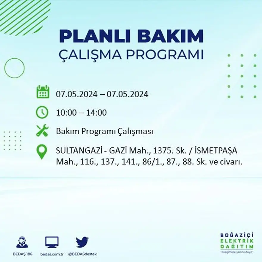İstanbul'un 23 ilçesinde elektrik kesintisi: Elektrikler ne zaman gelecek? (7 Mayıs tarihli BEDAŞ kesinti programı) 63 İstanbul'un 23 ilçesinde elektrik kesintisi: Elektrikler ne zaman gelecek? (7 Mayıs tarihli BEDAŞ kesinti programı) 63