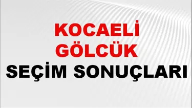 Kocaeli GÖLCÜK Seçim Sonuçları 2024 Canlı: 31 Mart 2024 Türkiye GÖLCÜK Yerel Seçim Sonucu ve YSK Oy Sonuçları Son Dakika