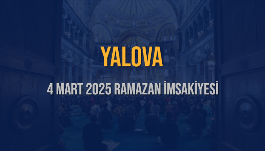 4 Mart 2025 YALOVA RAMAZAN İMSAKİYESİ 3