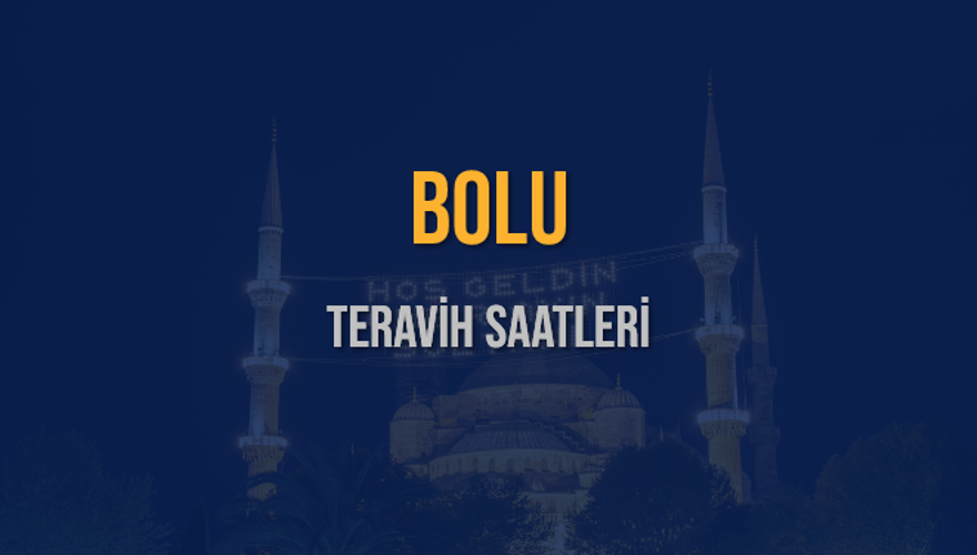 BOLU TERAVİH SAATLERİ 5