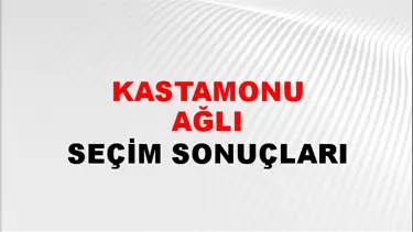Kastamonu AĞLI Seçim Sonuçları - 28 Mayıs 2023 Türkiye Cumhurbaşkanlığı Kastamonu AĞLI Seçim Sonucu ve Oy Sonuçları