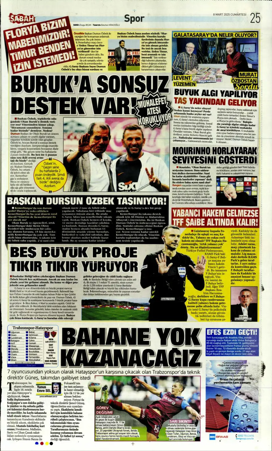 "Fatura Mourinho'ya" (8 Mart 2025 spor manşetleri) 9 "Fatura Mourinho'ya" (8 Mart 2025 spor manşetleri) 9