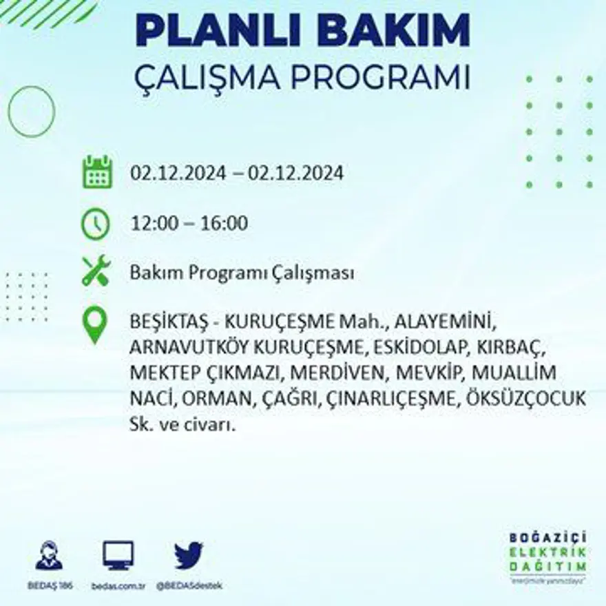 İstanbul'un 20 ilçesinde elektrik kesintisi: Elektrikler ne zaman gelecek? BEDAŞ 2 Aralık kesinti programını paylaştı 12 İstanbul'un 20 ilçesinde elektrik kesintisi: Elektrikler ne zaman gelecek? BEDAŞ 2 Aralık kesinti programını paylaştı 12