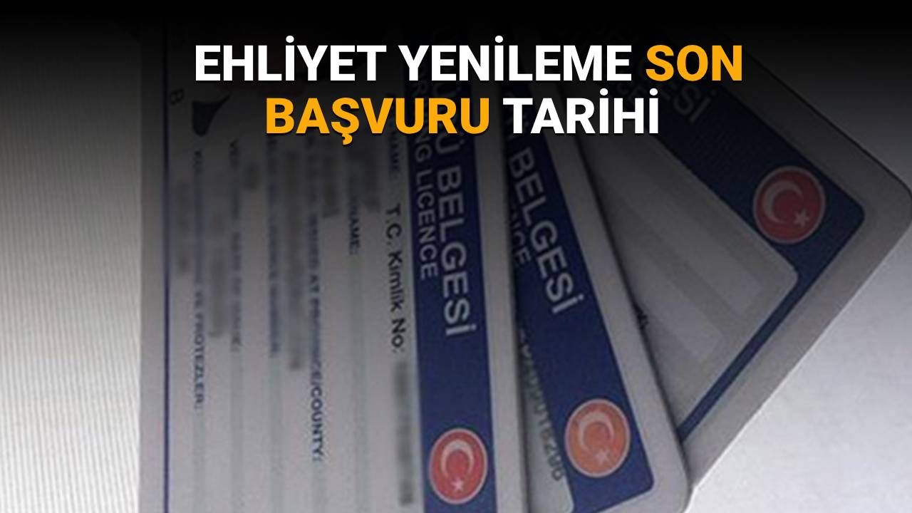 Ehliyet yenileme son başvuru tarihi 2025: Ehliyet yenileme ne zaman sona eriyor, başvuru ücreti ne kadar?
