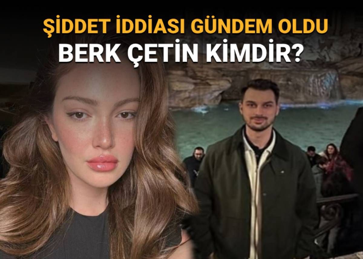 Şiddet iddialarıyla gündeme geldi: Danla Bilic'in eski sevgilisi Berk Çetin kimdir, mesleği ne?