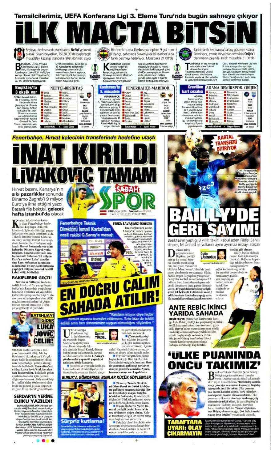 "İnat kırıldı, Livakovic geliyor" | 10 Ağustos 2023 spor manşetleri "İnat kırıldı, Livakovic geliyor" | 10 Ağustos 2023 spor manşetleri