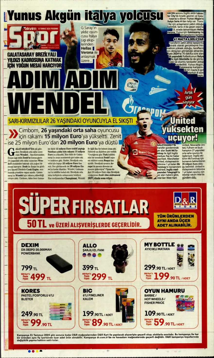 "Wendel'de yoğun mesai" (18 Temmuz 2024 spor manşetleri) 14