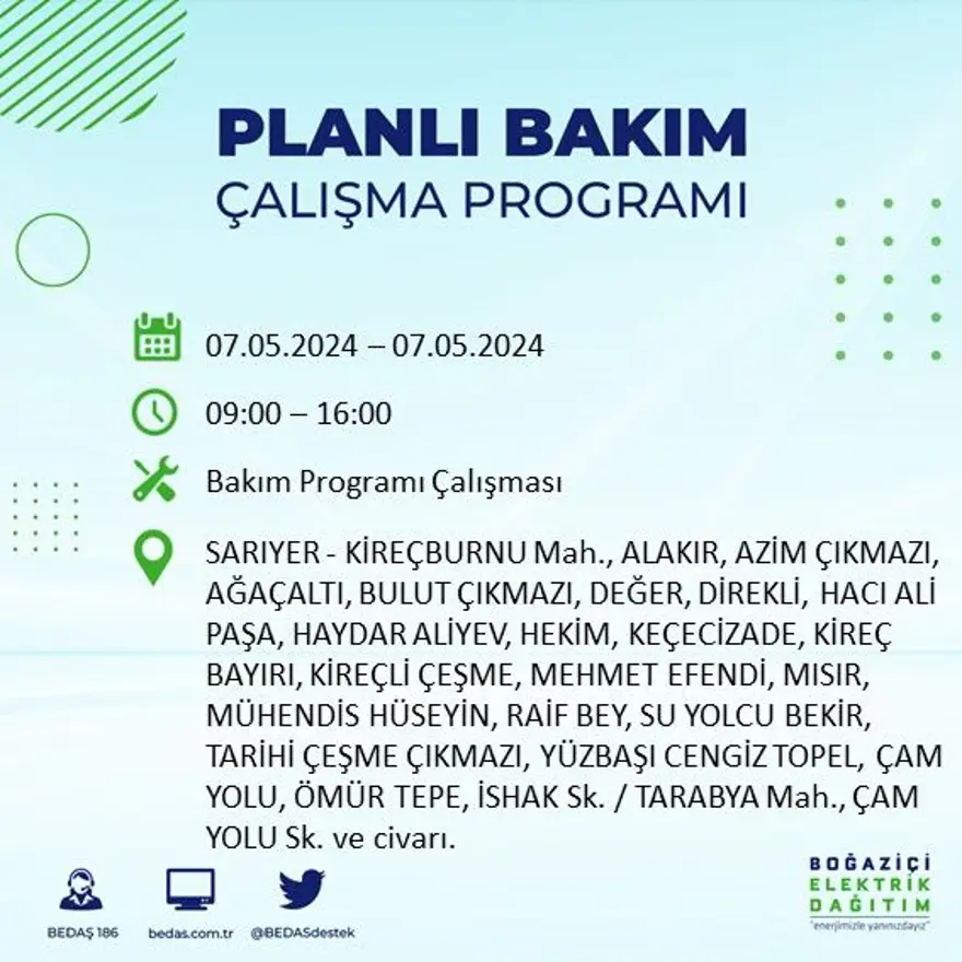 İstanbul'un 23 ilçesinde elektrik kesintisi: Elektrikler ne zaman gelecek? (7 Mayıs tarihli BEDAŞ kesinti programı) 46 İstanbul'un 23 ilçesinde elektrik kesintisi: Elektrikler ne zaman gelecek? (7 Mayıs tarihli BEDAŞ kesinti programı) 46