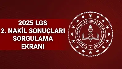 LGS 2.nakil sonuçları açıklandı: LGS 2. nakil tercih sonucu sorgulama ekranı