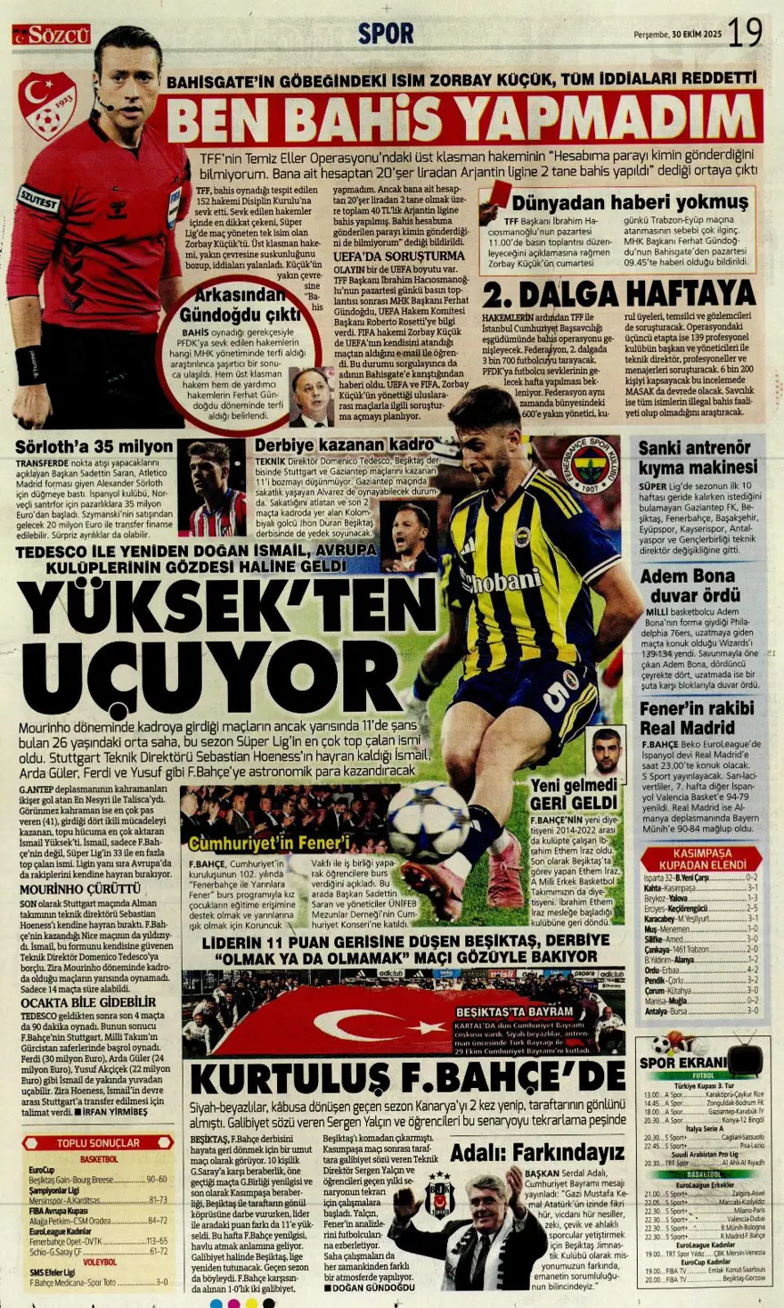 "Hakem dalgası tsunamiye dönüşür mü?" (30 Ekim 2025 spor manşetleri) 19 "Hakem dalgası tsunamiye dönüşür mü?" (30 Ekim 2025 spor manşetleri) 19