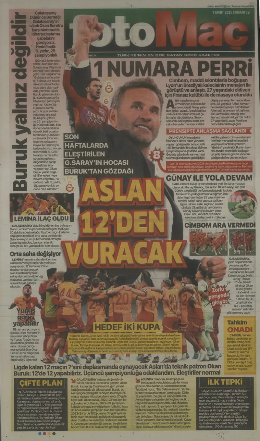 "Galatasaray Brezilyalı kaleciyle anlaştı" (1 Mart 2025 spor manşetleri) 28