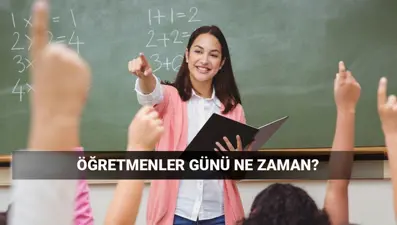 Öğretmenler Günü ne zaman? 5 Ekim ile 24 Kasım Öğretmenler Günü farkı nedir?