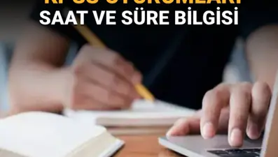 KPSS 2025 oturumlarının ayrıntıları belli oldu: KPSS lisans oturumu saat ve süre bilgileri