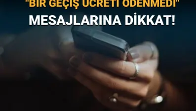 Sahte SMS ile HGS dolandırıcılığına dikkat: "Bir geçiş ücreti ödenmedi" mesajıyla kandırıyorlar