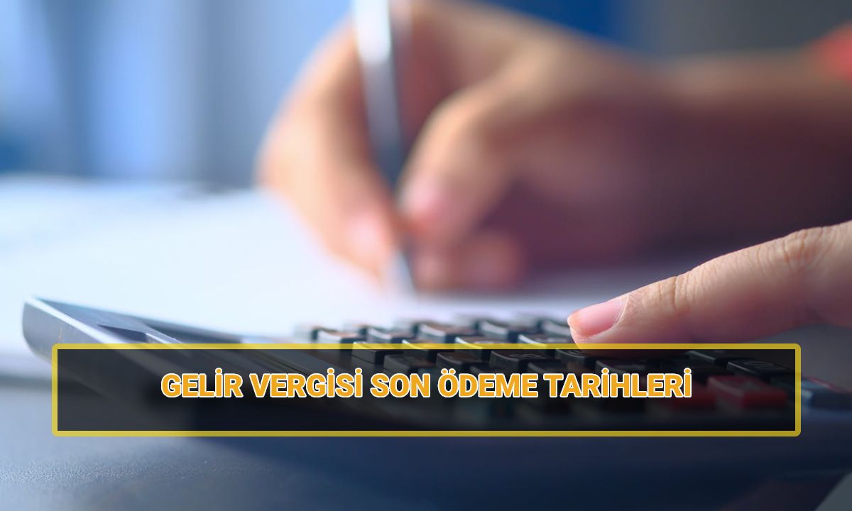 Gelir Vergisi Dilimleri : Kira gelir beyannamesi son tarih ne zaman? Gelir vergisi taksit ödeme dönemleri