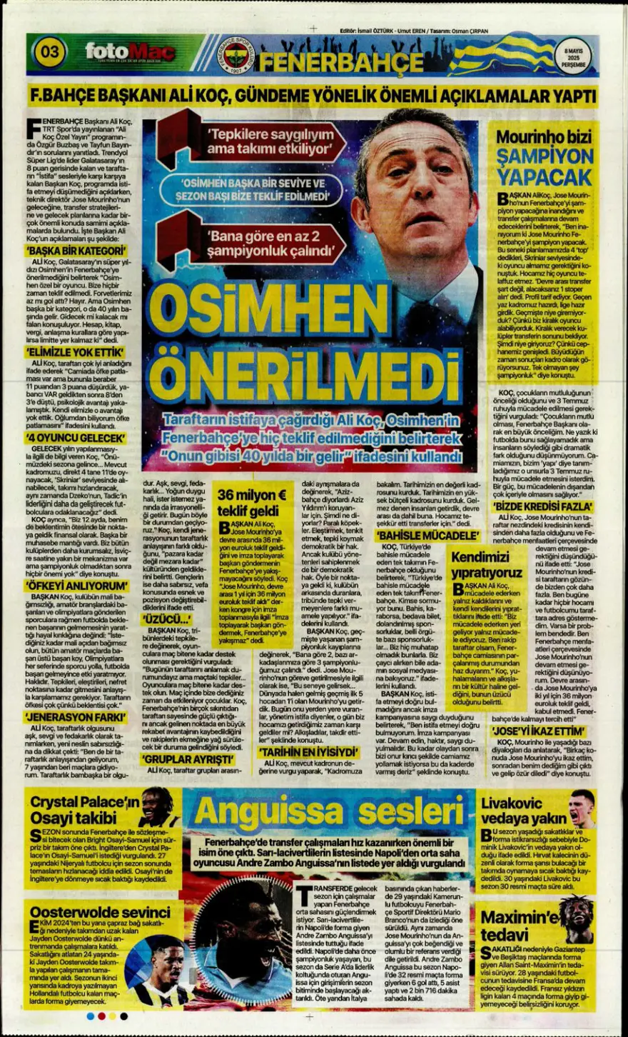 "Alacağım yok, borcum var" (8 Mayıs 2025 spor manşetleri) 9