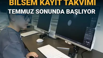 BİLSEM kayıtları ne zaman? BİLSEM 2025 kayıt takvimi