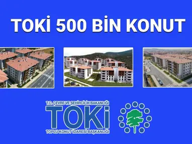 TOKİ Sosyal Konut başvuruları için sayılı gün kaldı: 500 bin konut başvurusu tarihleri ve şartları