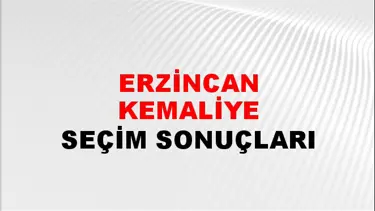 Erzincan KEMALİYE Seçim Sonuçları - 28 Mayıs 2023 Türkiye Cumhurbaşkanlığı Erzincan KEMALİYE Seçim Sonucu ve Oy Sonuçları