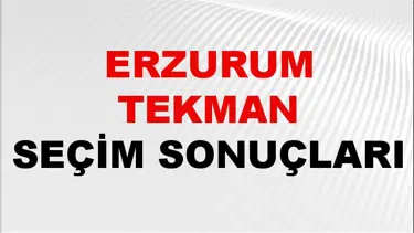 Erzurum TEKMAN Seçim Sonuçları 2024 Canlı: 31 Mart 2024 Türkiye TEKMAN Yerel Seçim Sonucu ve YSK Oy Sonuçları Son Dakika