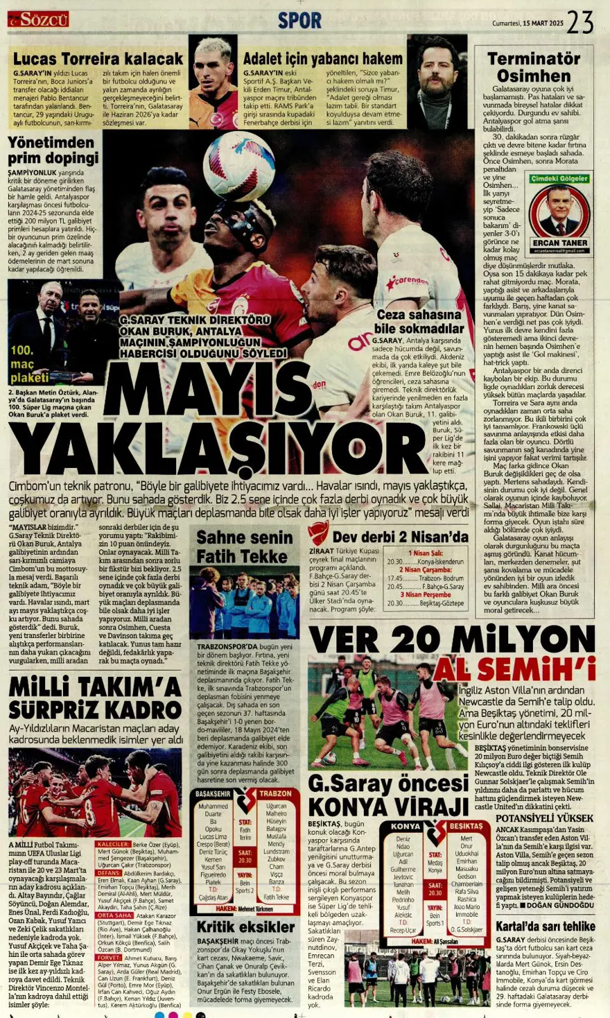 "Zirvede tek başına" (15 Mart 2025 spor manşetleri) 10