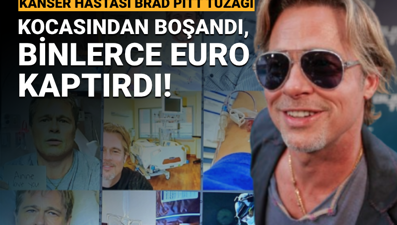 'Kanser hastası Brad Pitt' tuzağına düştü: Kocasından boşandı, 800 bin euro kaptırdı